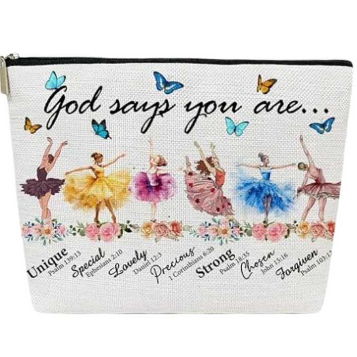 Canvas cosmetic bag with ballerina illustrations, Bible affirmations, butterflies, and floral trim, titled "God says you are..."
